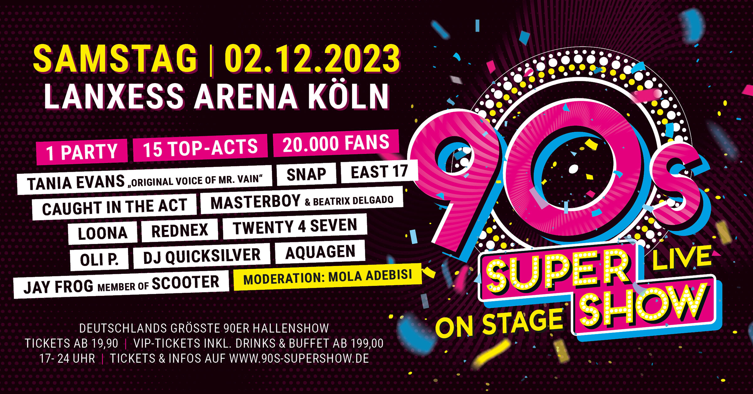 90s Super Show Die 90er live in Berlin, Oberhausen, Bremen, Ulm